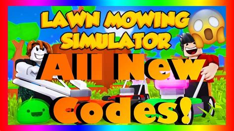 codes for roblox mowing sim